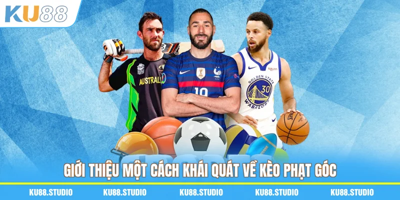 Giới thiệu một cách khái quát về kèo phạt góc